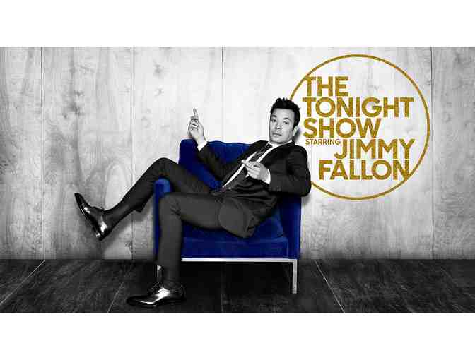 Tonight Show Starring Jimmy Fallon - 2 VIP Tickets!