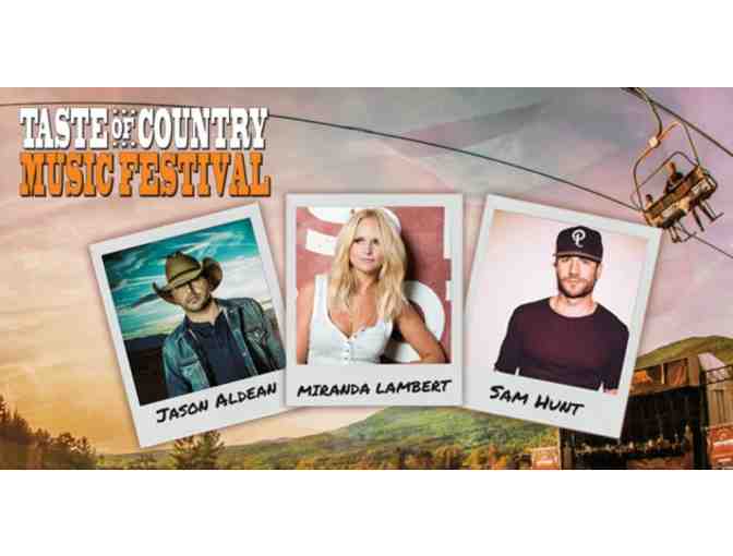 2017 Taste of Country Music Festival Pair of 3 day General Admission Passes
