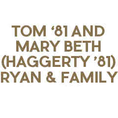 Tom '81 & Mary Beth (Haggerty '81) Ryan & Family