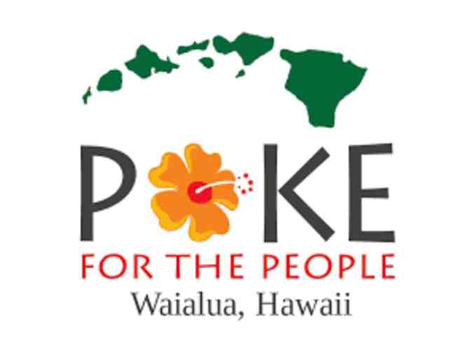 Poke For The People $25 Gift Card and Custom Merchandise