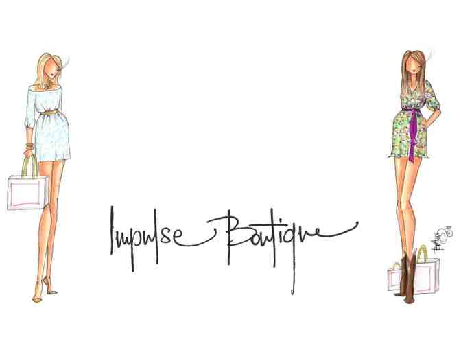 Impulse Boutique After Hours Shopping Party for Ten