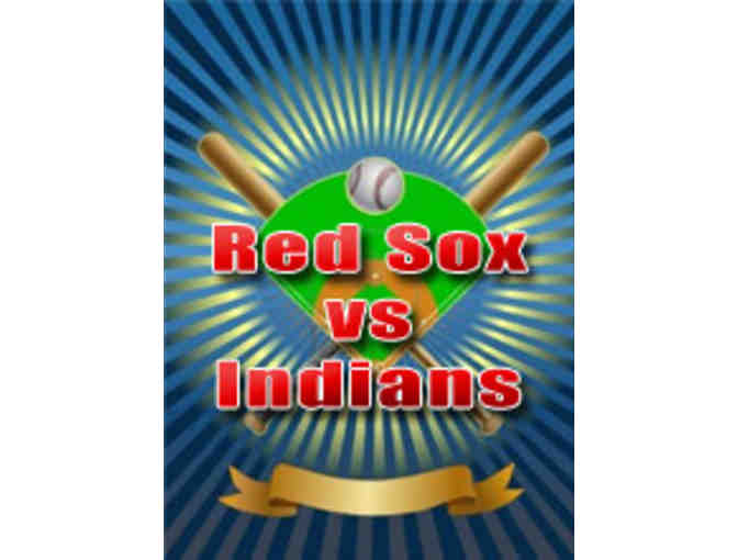 GALA NIGHT ONLY: 4 RED SOX Seats in the DUGOUT BOX on May 22nd against the Indians