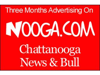 Three Months Ad on Nooga.com