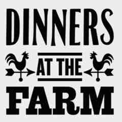 Dinners at the Farm