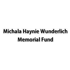 Michala Haynie Wunderlich Memorial Fund