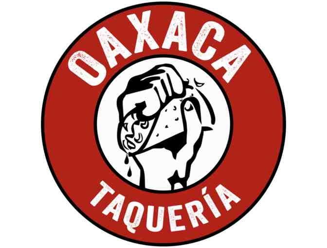 OAXACA Taqueria -  $50 gift card