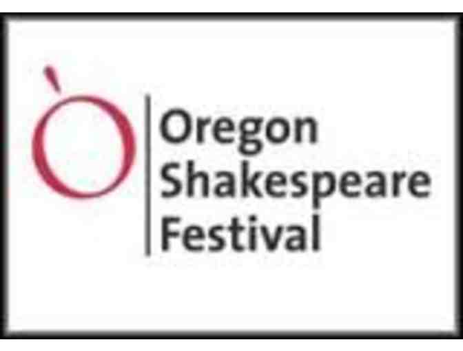 2 Oregon Shakespeare Festival Tickets