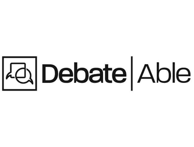 DEBATEABLE - 1 Session of DebateAble