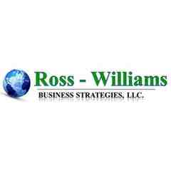 Ross - Williams Business Strategies, LLC.