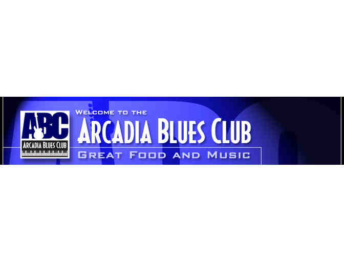 10 concert tickets for the Arcadia Blues Club