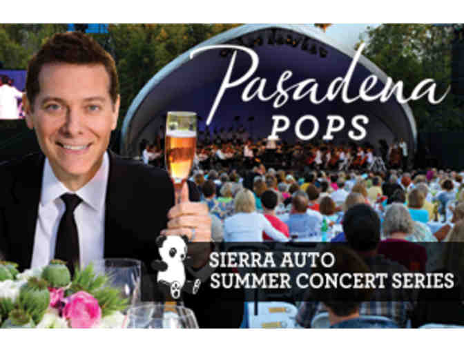 Table of Six to attend a Pasadena POPS Concert of Choice during the 2017 Summer Concert Series