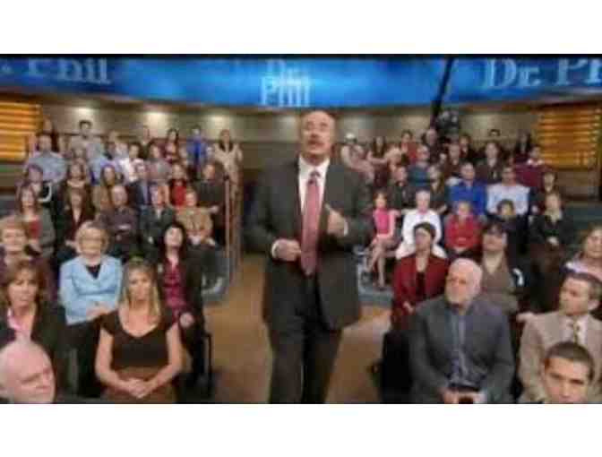 VIP Seating for 4 to a taping of the Dr. Phil show