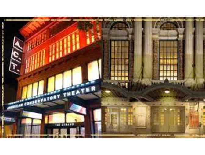 Two (2) Tickets to any American Conservatory Theater Preview Performance