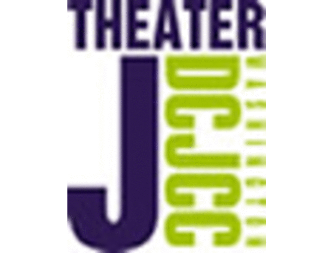 Theater J Tickets (1 of 2 items, 2 tickets each) - Photo 1