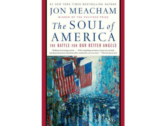 The Soul of America by Jon Meacham - signed edition