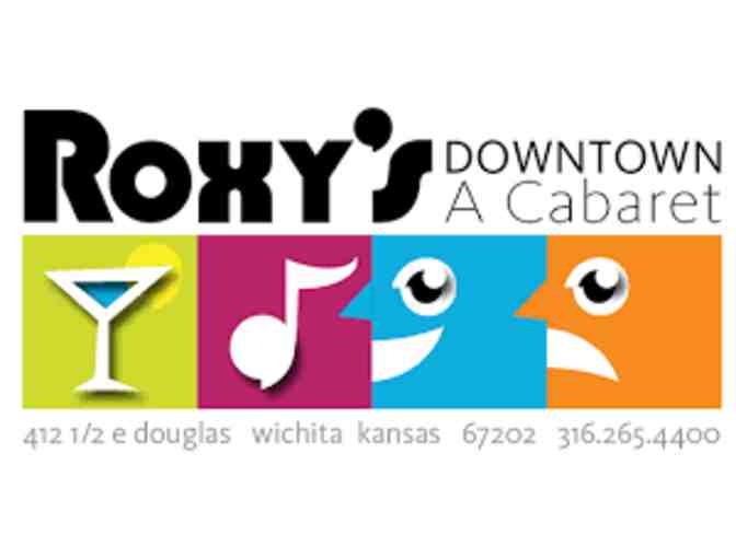 Experience a show at Roxy's Downtown, stay the night at the Hotel at Old Town!