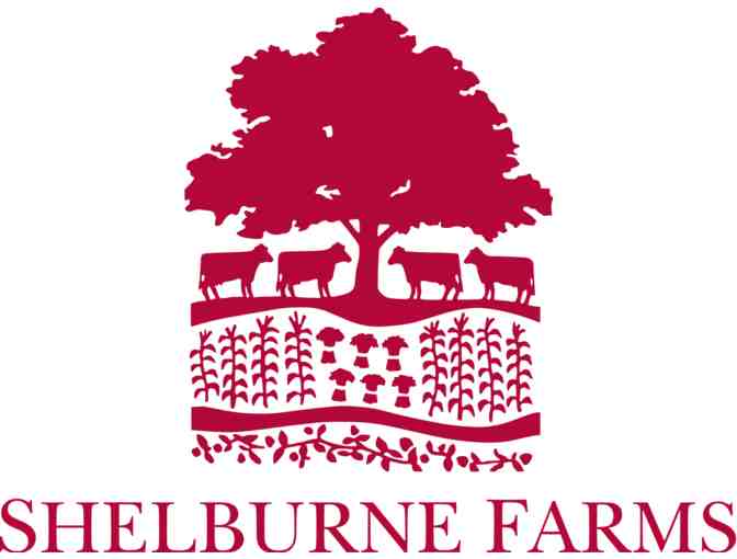 A 1-year Membership to Shelburne Farms