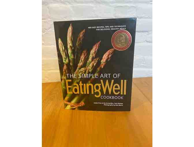 The Simple Art of Eating Well Cookbook