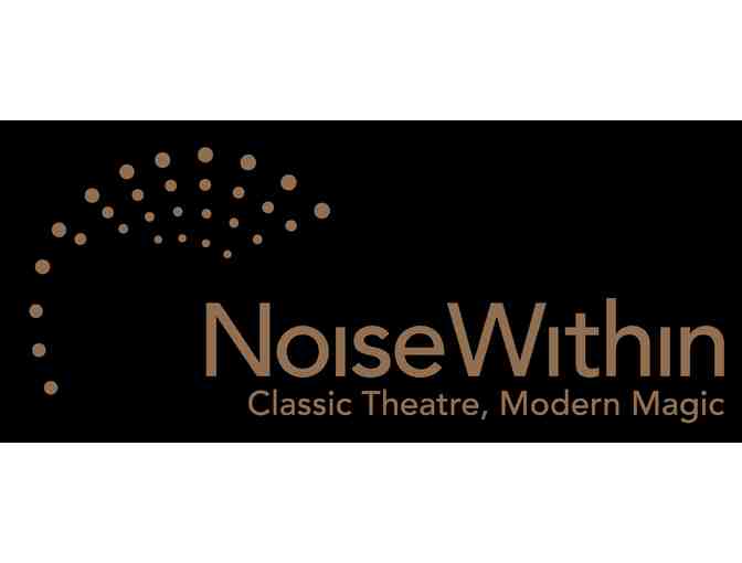2 Tickets to A Noise Within Theater #1 - Photo 2