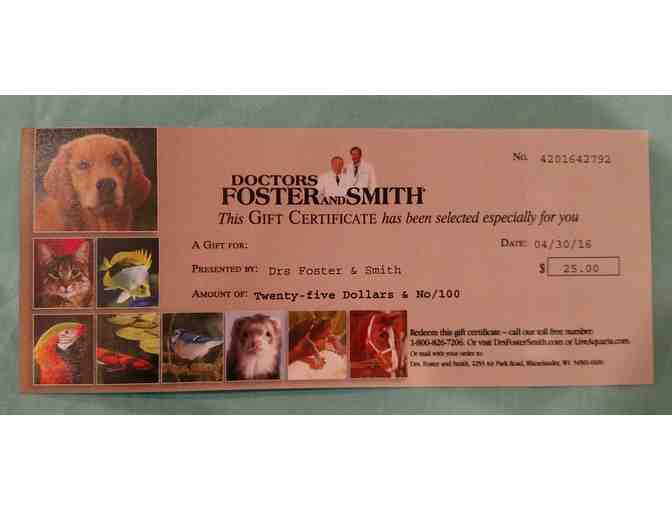 $25 Gift Certificate to Doctors Foster and Smith