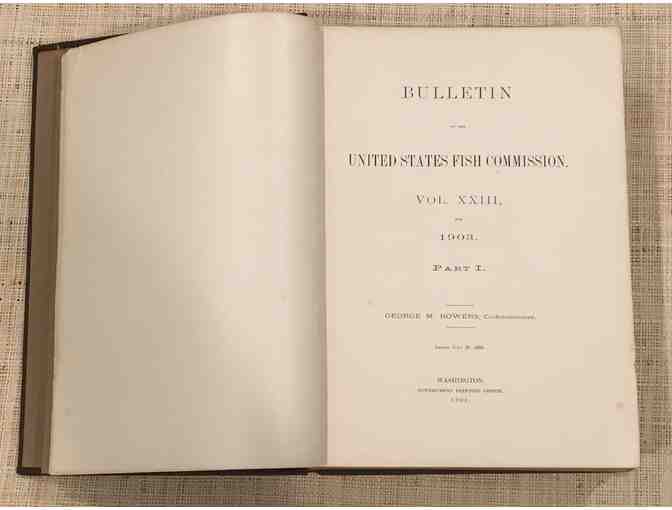 'Bulletin of the United States Fish Commission, Vol. XXIII, For 1903, Part I'
