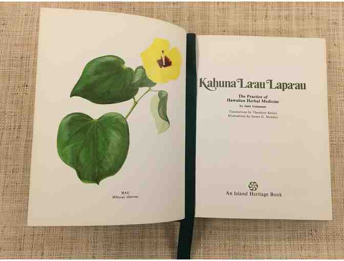'Kahuna La'au Lapa'au: The Practice of Hawaiian Herbal Medicine'