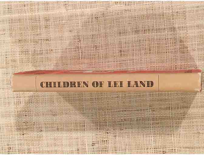 'Children of Lei Land: An Ancient Fable and a Modern Tale'