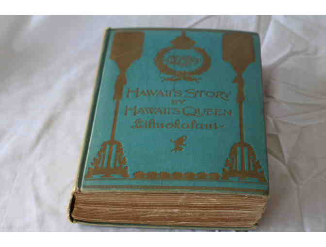 'Hawaii's Story by Hawaii's Queen' RARE First Edition