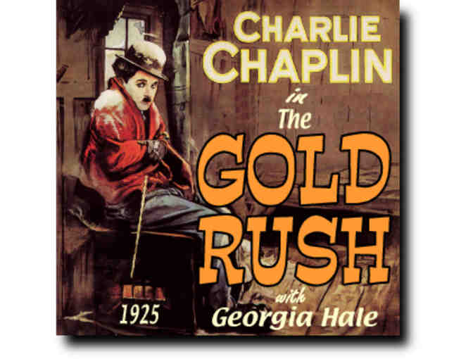 Chaplin's 'The Gold Rush': 2 tickets, Segerstrom Concert Hall, 4/26
