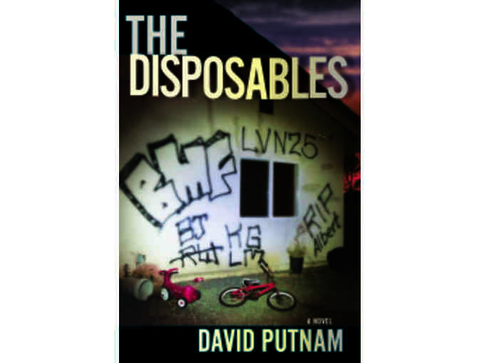 The Disposables & The Replacements: Autographed by author David Putnam