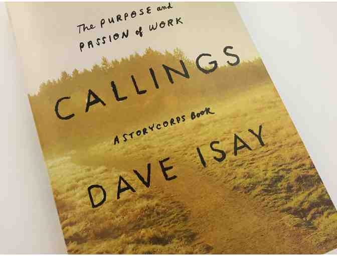 'Callings: The Purpose and Passion of Work' - Signed by StoryCorps' Dave Isay