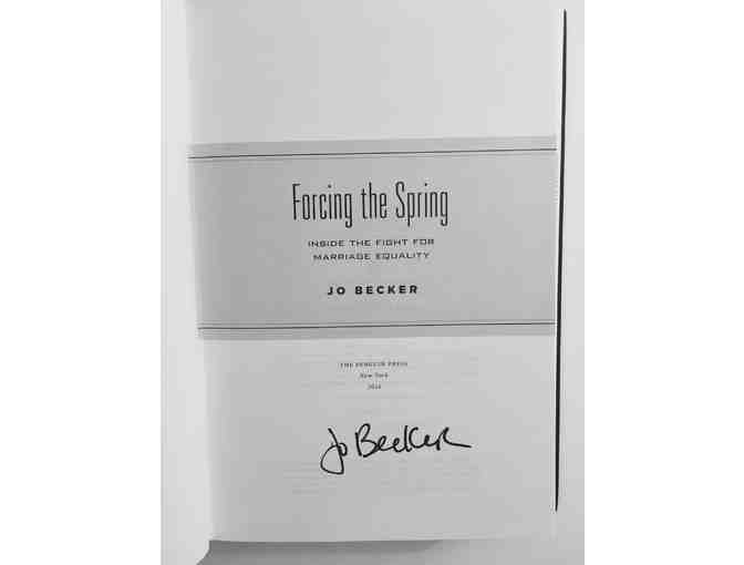 'Forcing the Spring' by Jo Becker: Autographed Copy