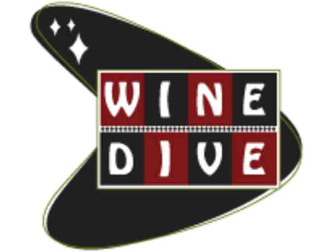 Wine Dive and/or The Hill Bar & Grill $50 Gift Card