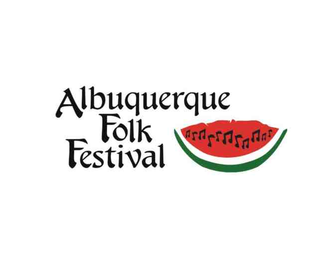 ABQ Folk Festival June 2014 - Two Adult Passes (2 of 2)