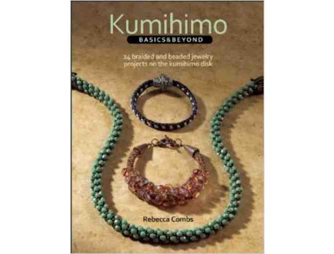 Kumihimo Basics & Beyond Book, Autographed; Kumihimo Starter Kit