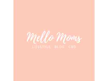 Mommy Makeover Basket: Mello Moms CBD, Nails gift card, Drybar gift card, cool me now scar