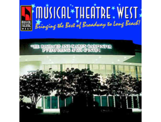 Two tickets to a Performance at the Musical Theatre West
