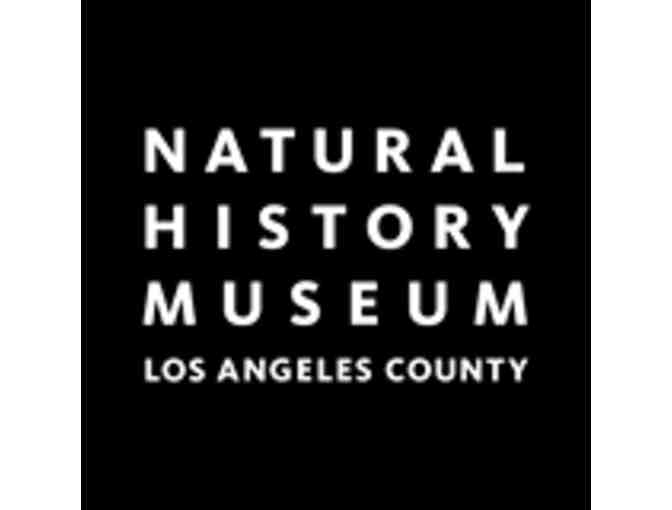 4 tickets to the Natural History Museum of Los Angeles