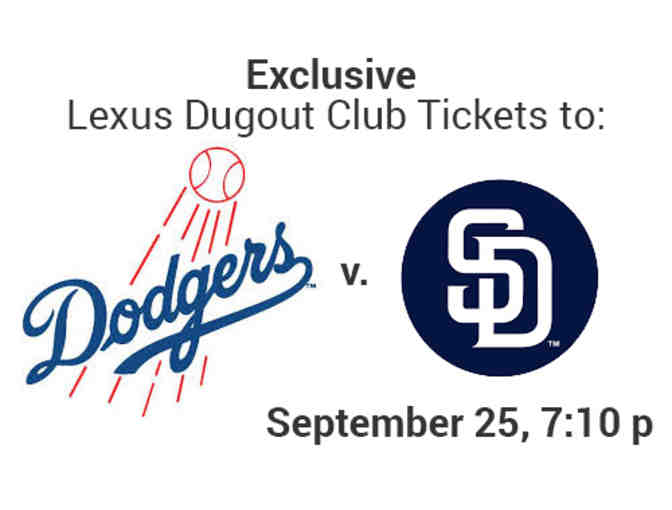 2 Lexus Dugout Club Tickets and 1 Parking Pass for Dodgers v. Padres 9/25