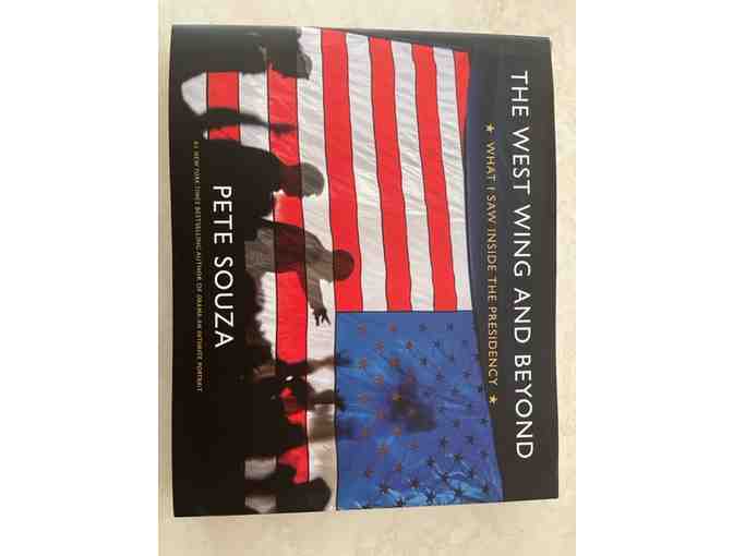 The West Wing and Beyond - Signed by author Pete Souza