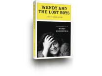 "Wendy & the Lost Boys" Signed Book and Lunch with the Author