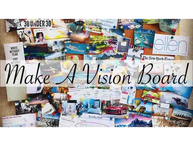 2021 Vision Board Party - This is your year!