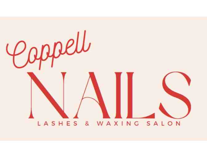 Coppell Nails - $20 Gift Certificate