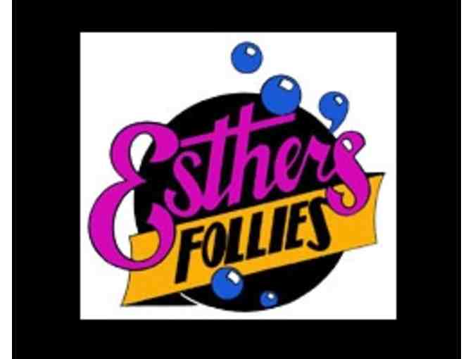 2 tickets to Esther's Follies - Photo 1