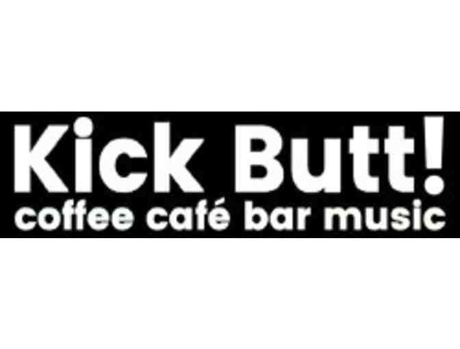 Kick Butt Coffee! - 3 free drink (non-alcoholic) coupons