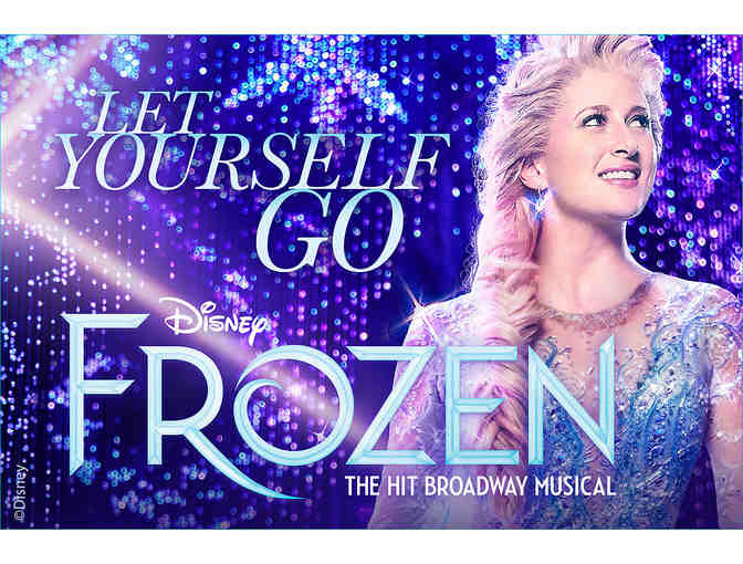 Four orchestra-level tickets to 'Frozen' - Tues, Nov. 19, 2019 and $100 gc to Schnippers