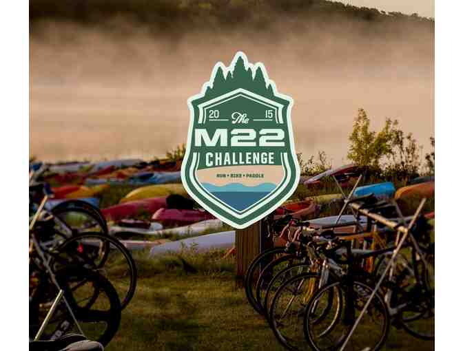 One Guaranteed Entrance to 2016 M22 Challenge