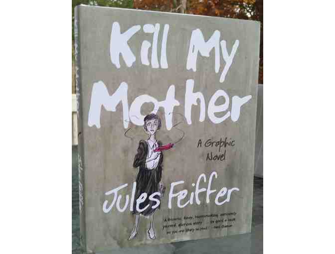 Kill My Mother - A graphic novel - Signed by the Author, Jules Feiffer