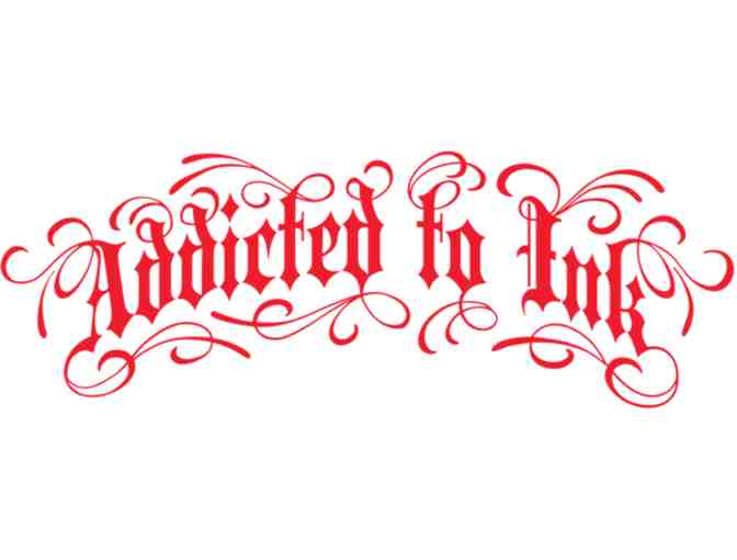 Addicted to Ink Tattoo Gift Certificate - $100