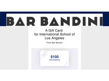 100$ Gift Cert to Bar Bandini